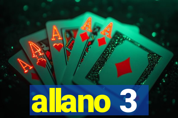 allano 3